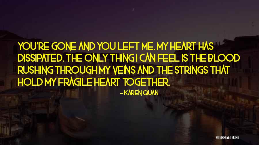 Karen Quan Quotes 1466462 Karen Quan Quotes 1466462