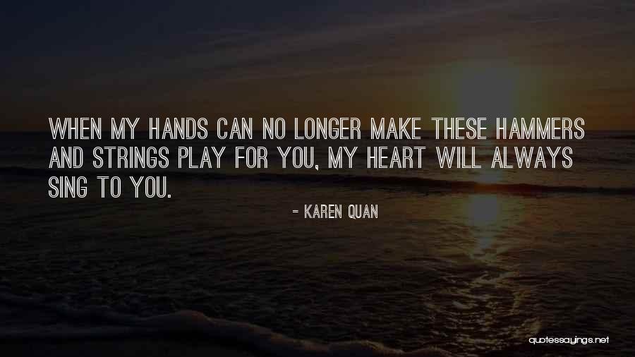 Karen Quan Quotes 1973829