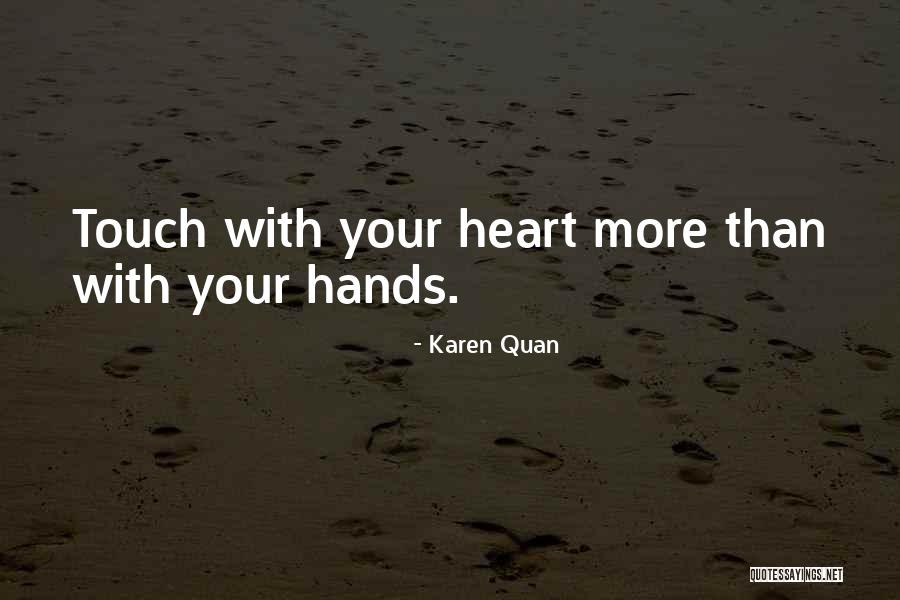 Karen Quan Quotes 261325