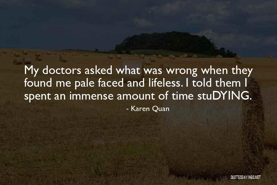 Karen Quan Quotes 451711