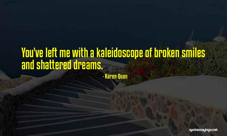 Karen Quan Quotes 626644 Karen Quan Quotes 626644