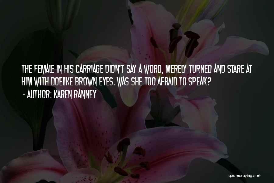 Karen Ranney Quotes 1403649