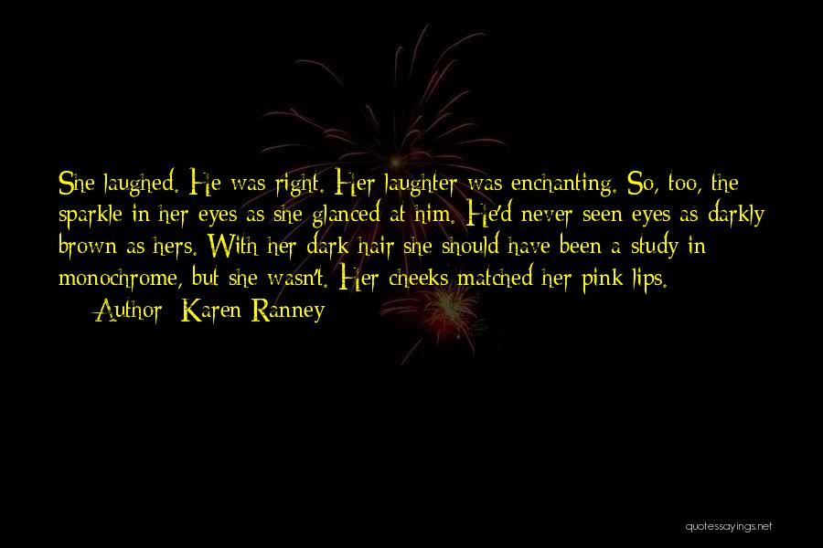 Karen Ranney Quotes 2271194