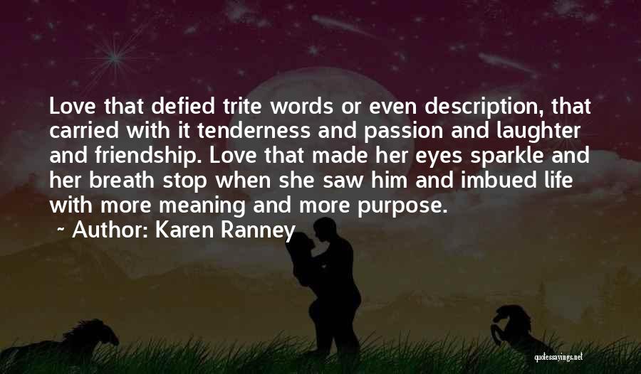 Karen Ranney Quotes 457425