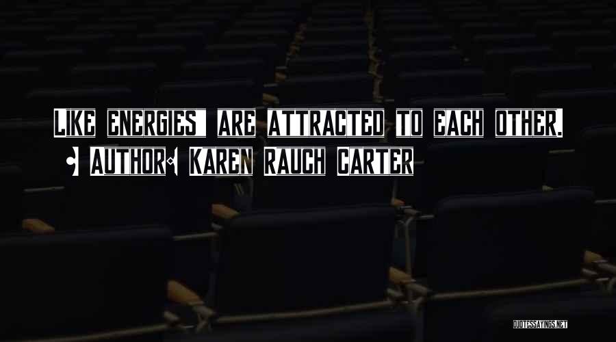 Karen Rauch Carter Quotes 1968548