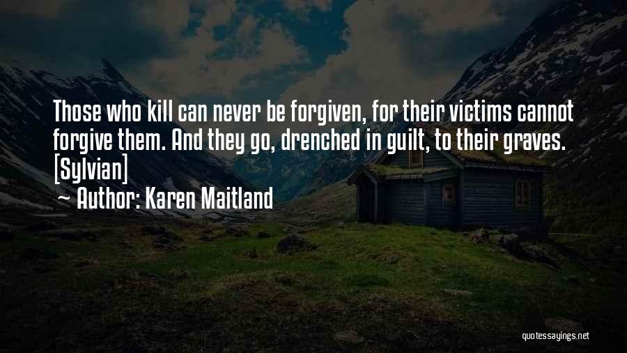 Karen Raven Quotes By Karen Maitland