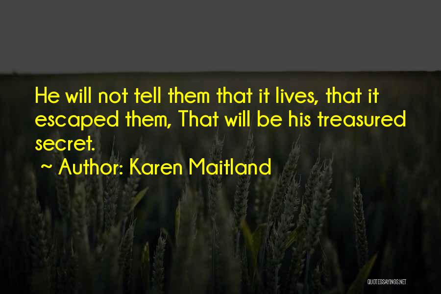 Karen Raven Quotes By Karen Maitland