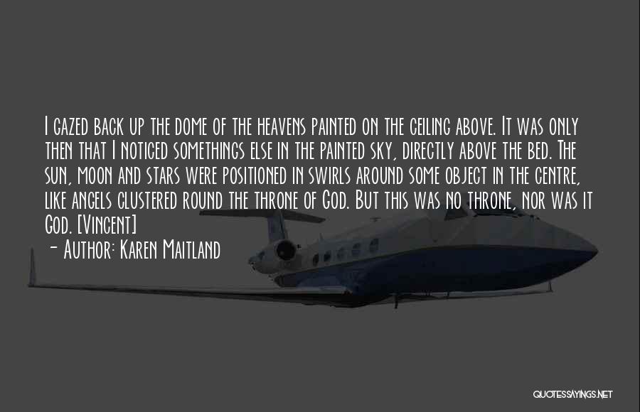 Karen Raven Quotes By Karen Maitland