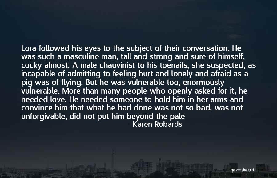 Karen Robards Quotes 1451495 Karen Robards Quotes 1451495