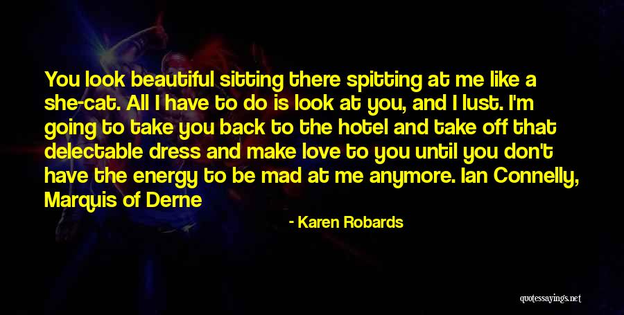 Karen Robards Quotes 1754346 Karen Robards Quotes 1754346