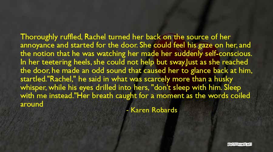 Karen Robards Quotes 286328 Karen Robards Quotes 286328