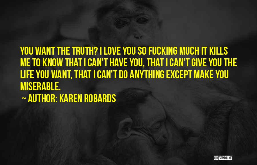 Karen Robards Quotes 543218