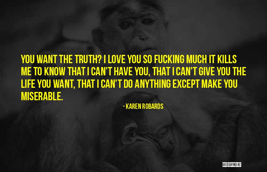 Karen Robards Quotes 543218 Karen Robards Quotes 543218