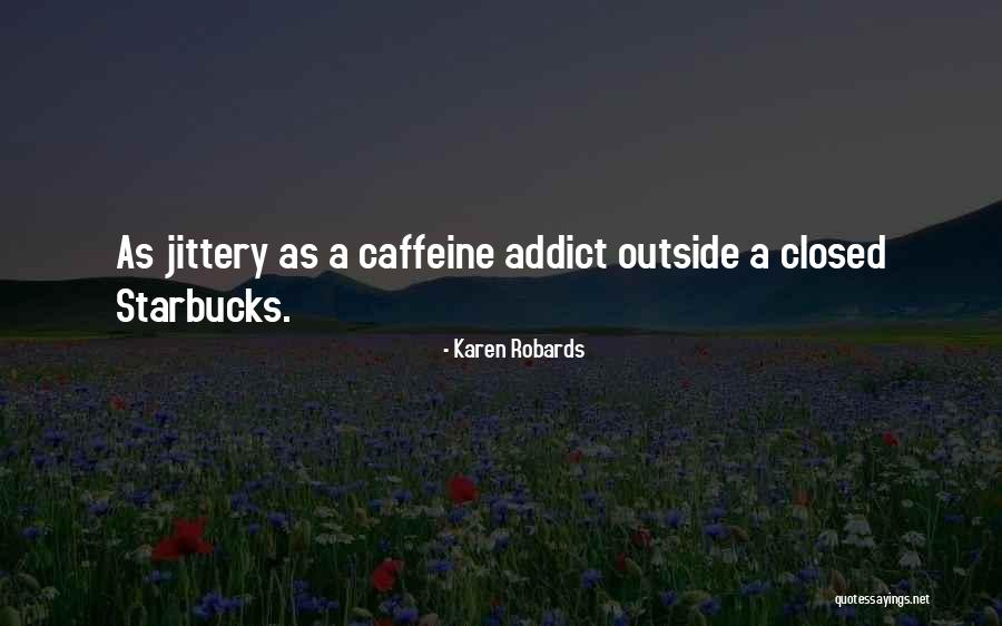 Karen Robards Quotes 984963 Karen Robards Quotes 984963
