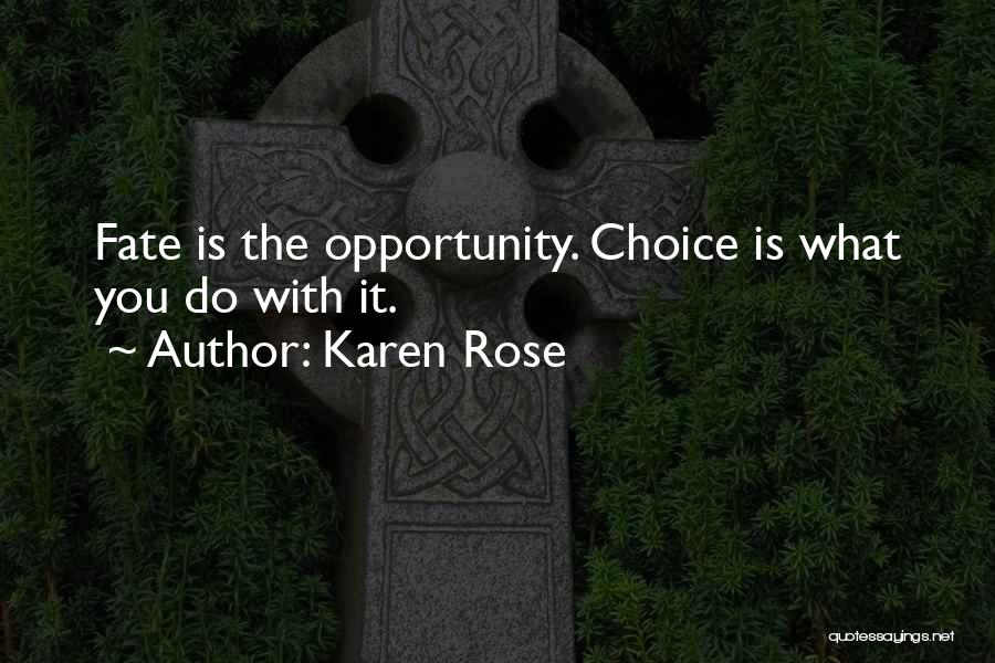 Karen Rose Quotes 1043514