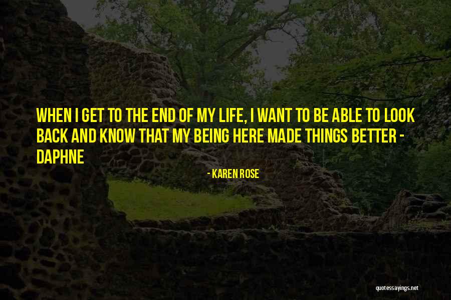 Karen Rose Quotes 249795 Karen Rose Quotes 249795