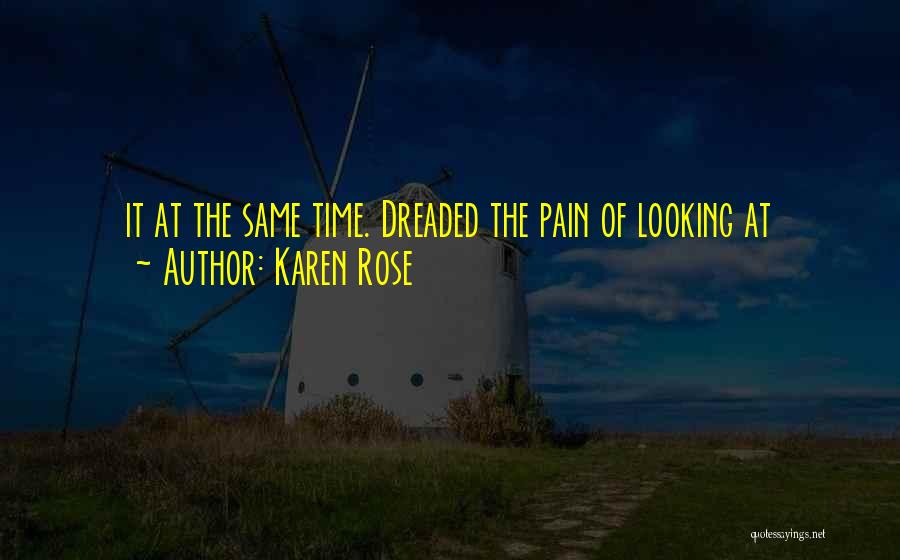 Karen Rose Quotes 668035