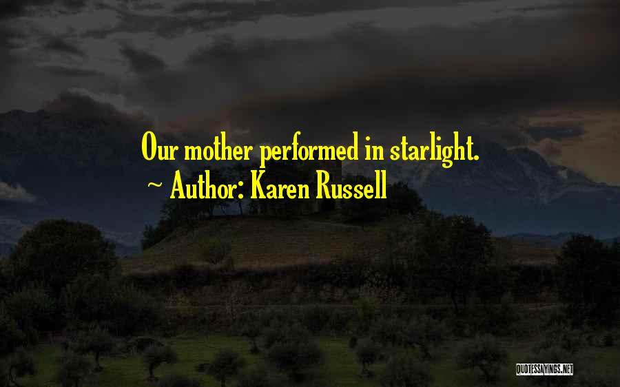 Karen Russell Quotes 1018567