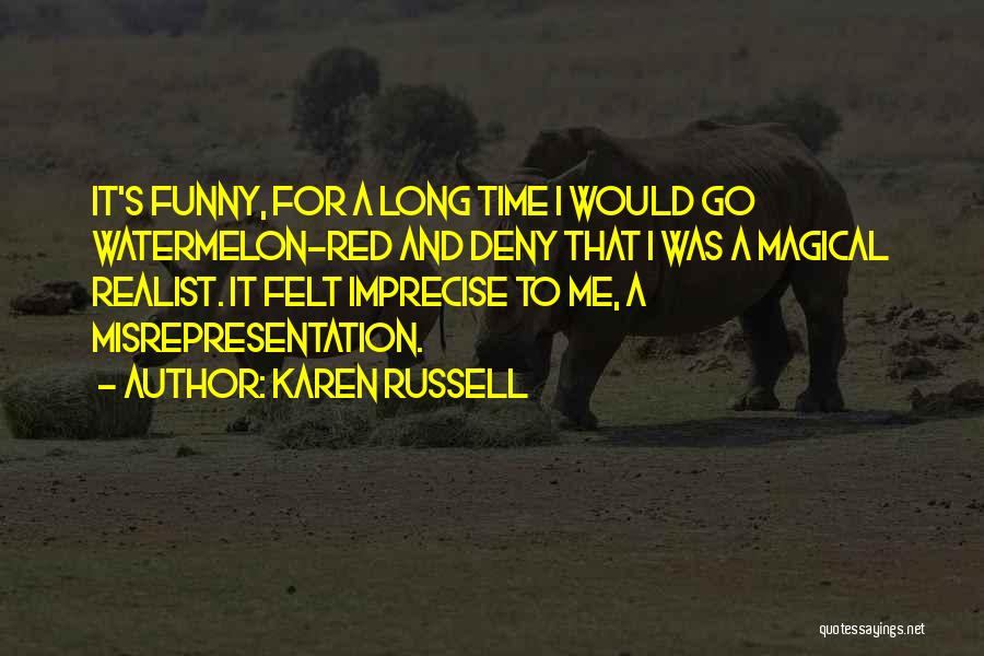 Karen Russell Quotes 1315253