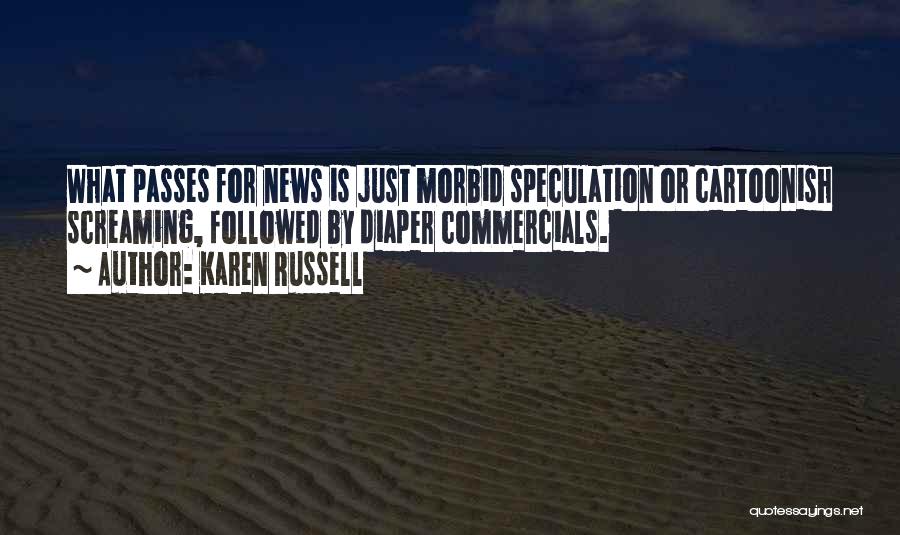 Karen Russell Quotes 1919048