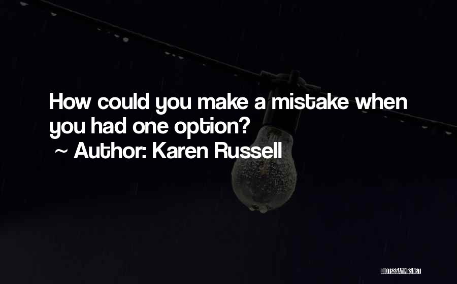 Karen Russell Quotes 1928788