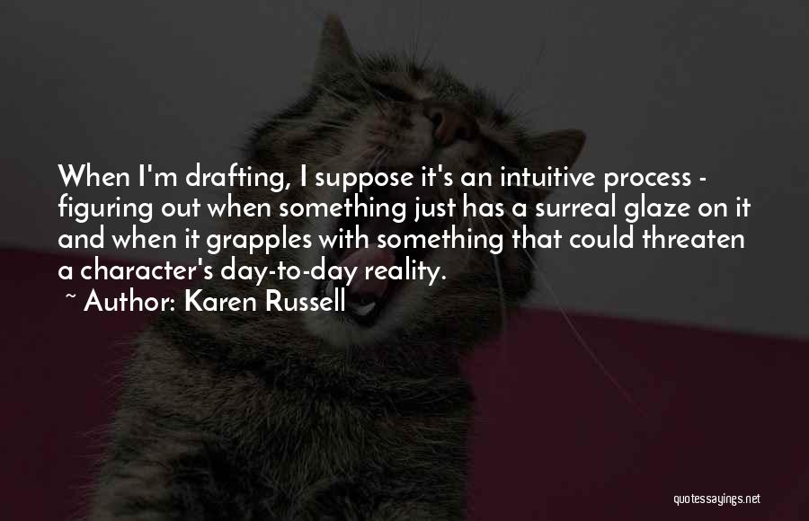Karen Russell Quotes 2063058