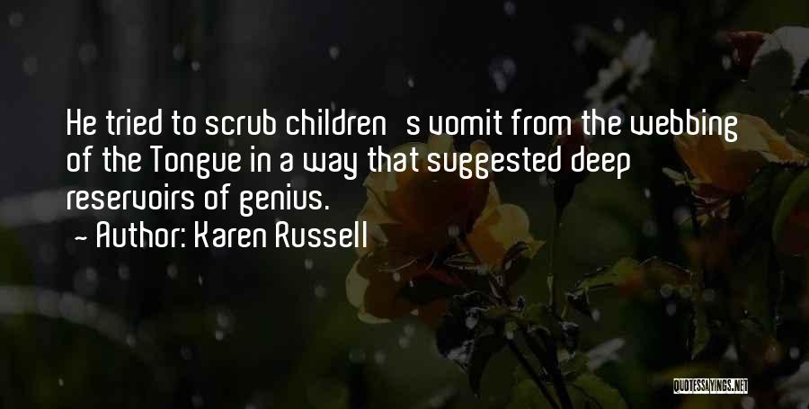 Karen Russell Quotes 298272