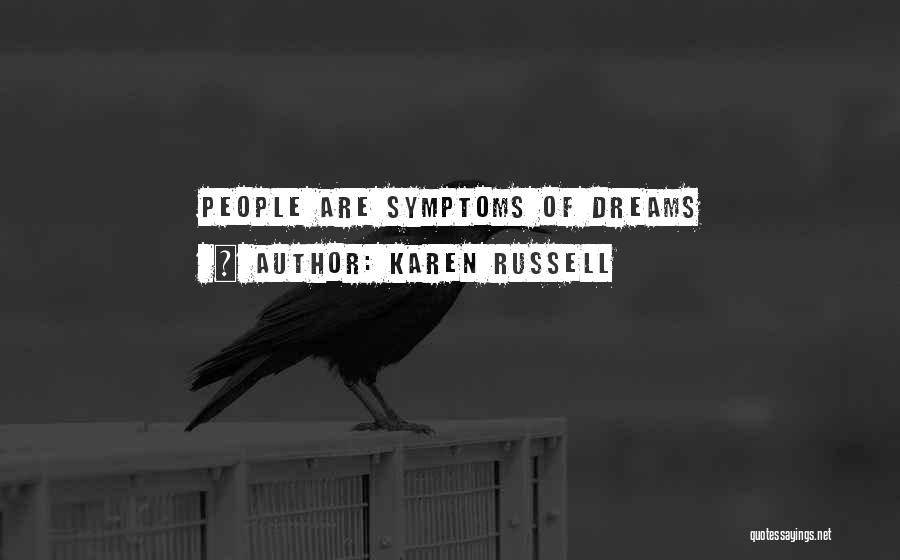 Karen Russell Quotes 367262