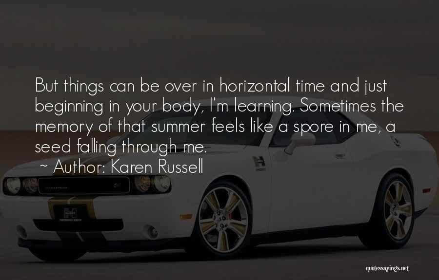 Karen Russell Quotes 539706