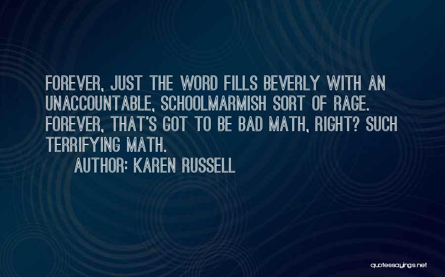 Karen Russell Quotes 809046