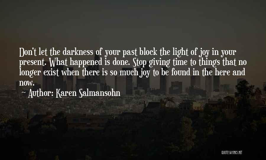 Karen Salmansohn Quotes 1027197