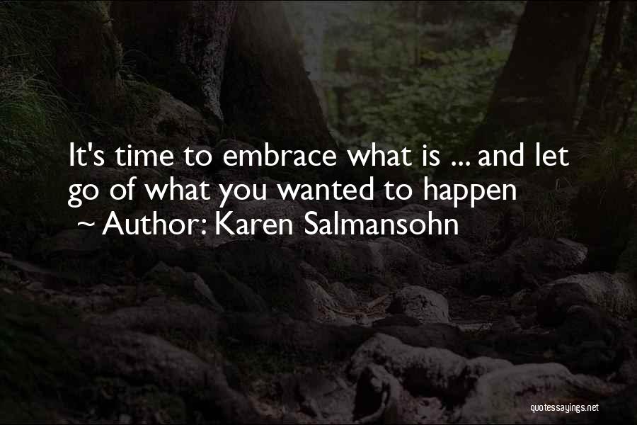 Karen Salmansohn Quotes 1151857