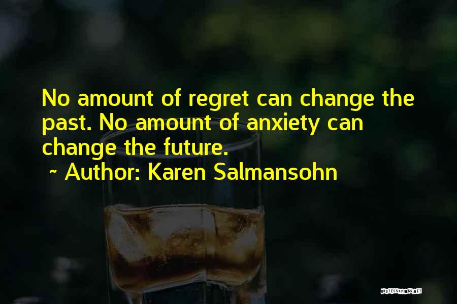 Karen Salmansohn Quotes 1339512