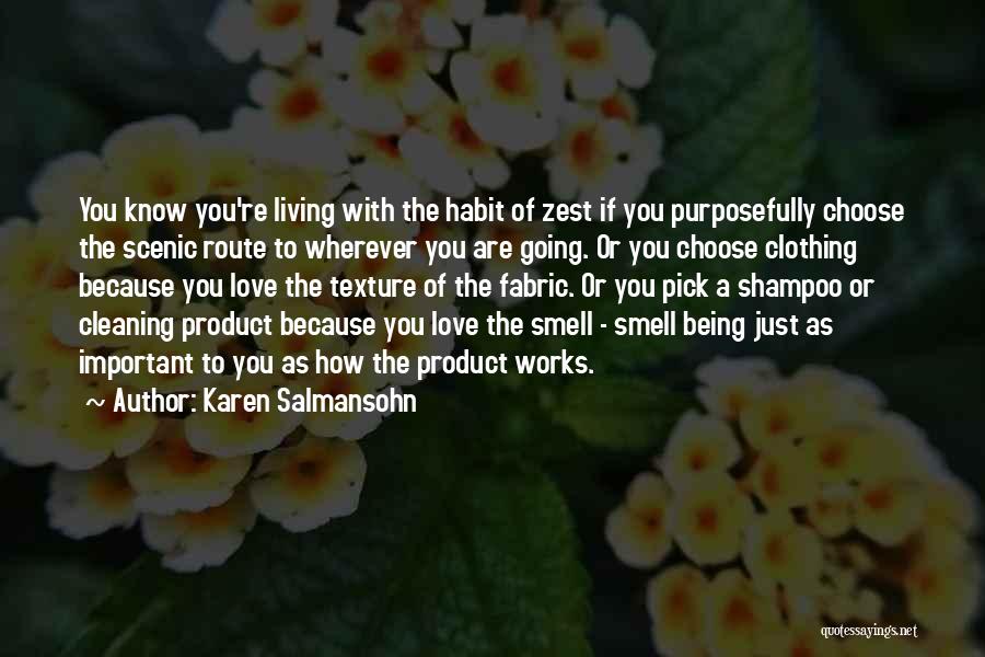 Karen Salmansohn Quotes 1496979