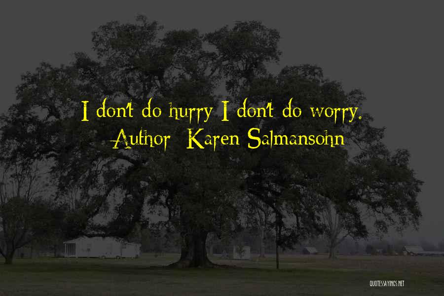 Karen Salmansohn Quotes 1861218