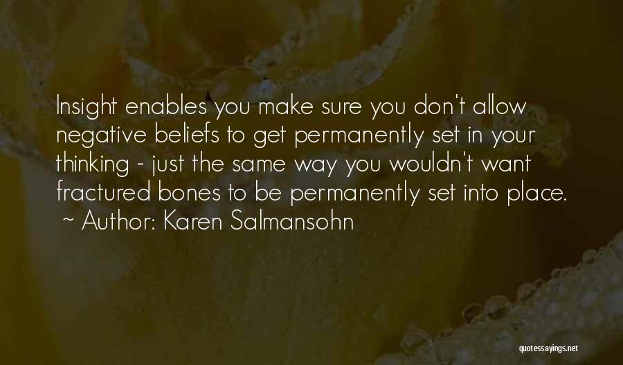 Karen Salmansohn Quotes 1901875