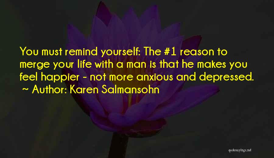 Karen Salmansohn Quotes 1987018