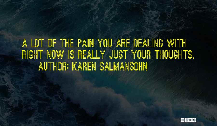 Karen Salmansohn Quotes 2013636