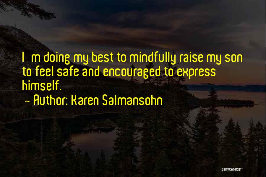 Karen Salmansohn Quotes 2049378