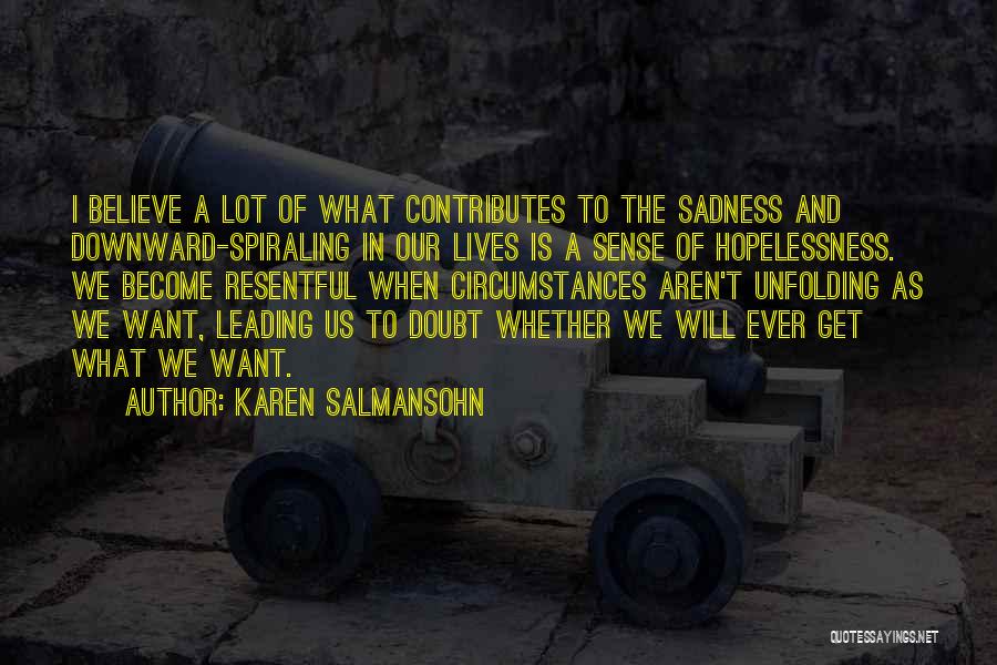 Karen Salmansohn Quotes 2181662