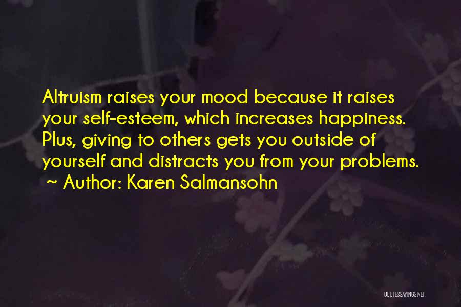 Karen Salmansohn Quotes 2224206