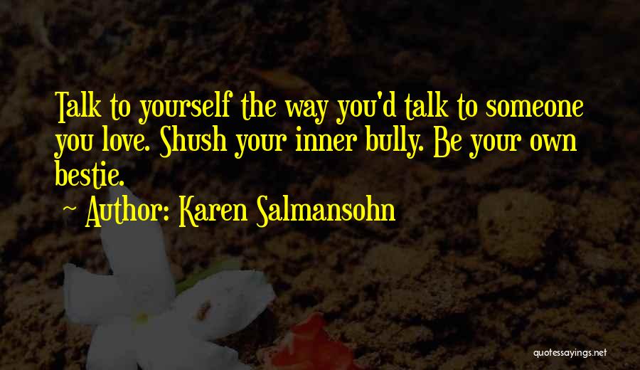 Karen Salmansohn Quotes 477492