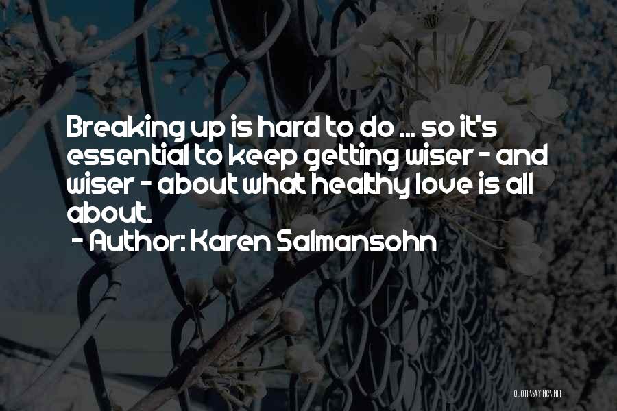 Karen Salmansohn Quotes 720111