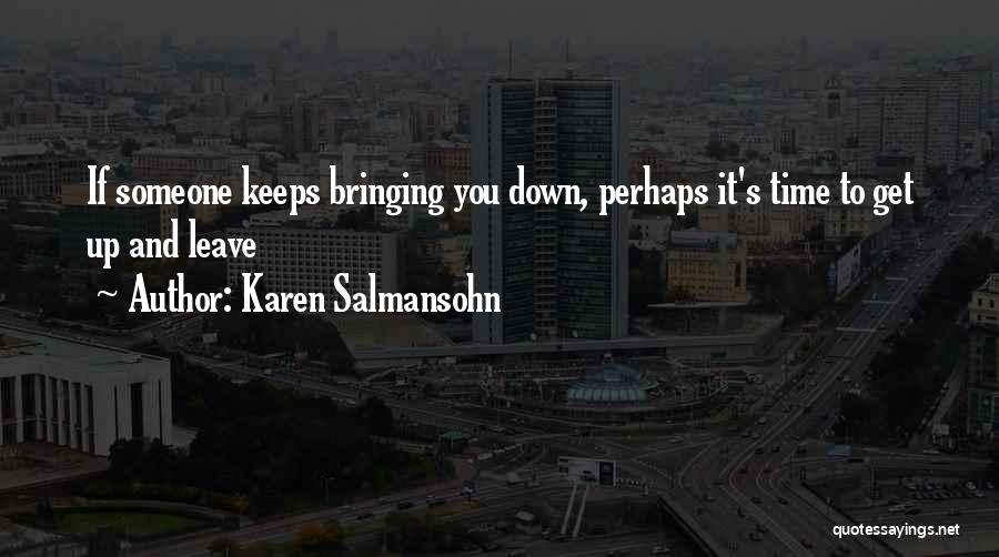 Karen Salmansohn Quotes 972031