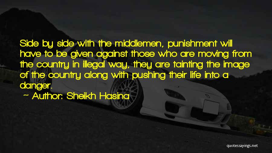Karen Stintz Quotes By Sheikh Hasina