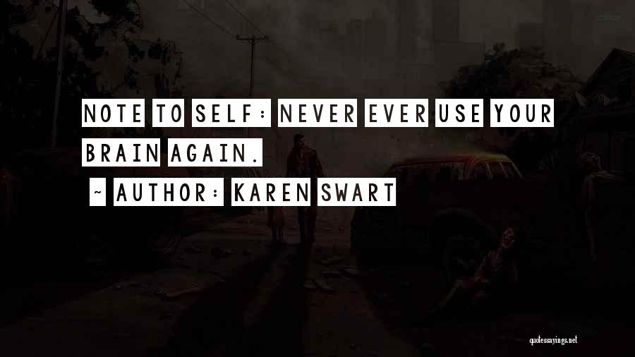 Karen Swart Quotes 2006053