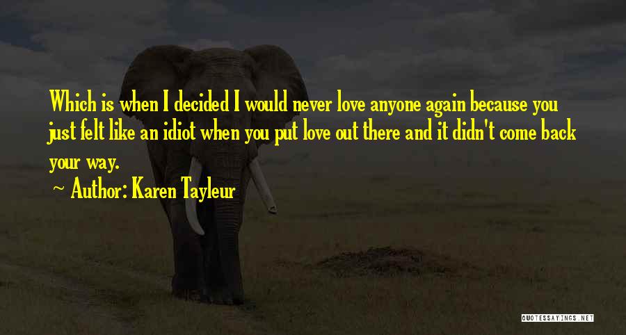 Karen Tayleur Quotes 1944488