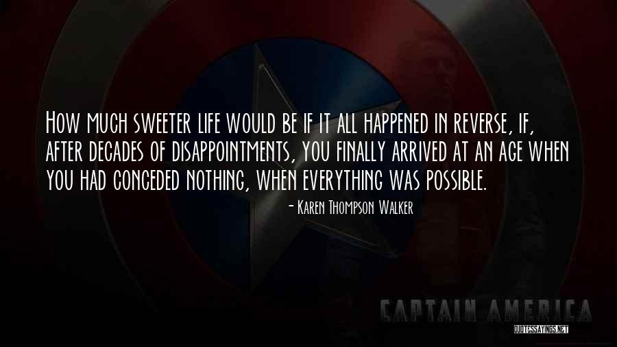 Karen Thompson Walker Quotes 1142939 Karen Thompson Walker Quotes 1142939