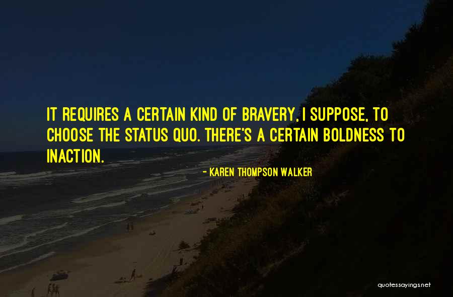 Karen Thompson Walker Quotes 1300340