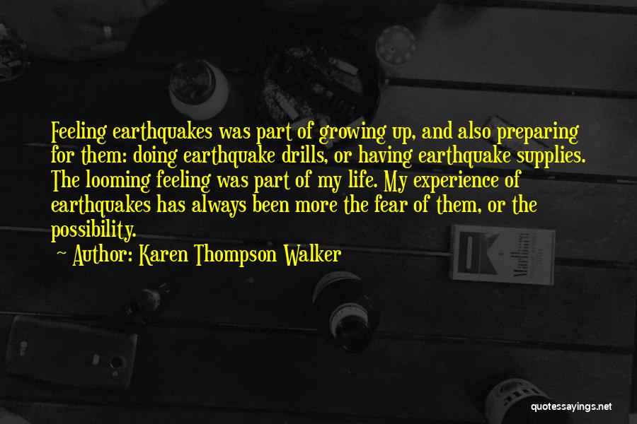 Karen Thompson Walker Quotes 1427284